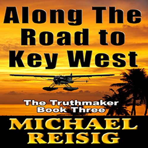 Cover of Along the Road to Key West