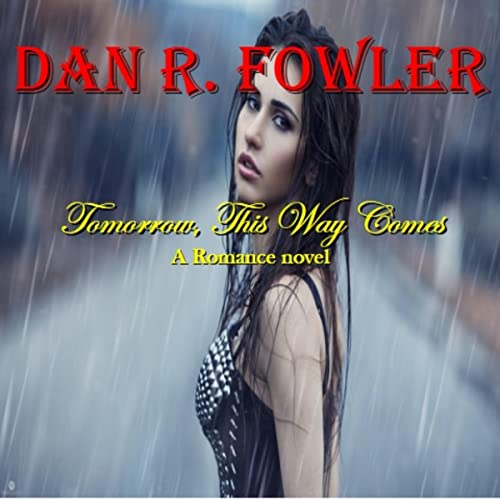 Cover of Tomorrow, This Way Comes