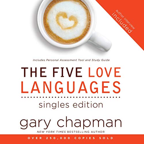 Cover of The Five Love Languages: Singles Edition