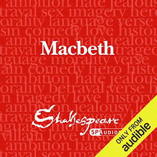 Cover of SPAudiobooks Macbeth (Unabridged, Dramatised)