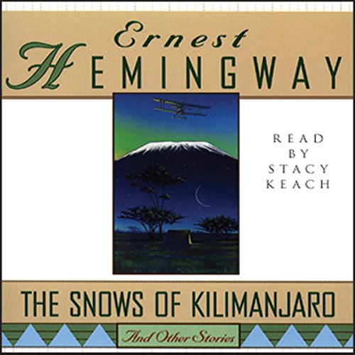 Cover of The Snows of Kilimanjaro and Other Stories
