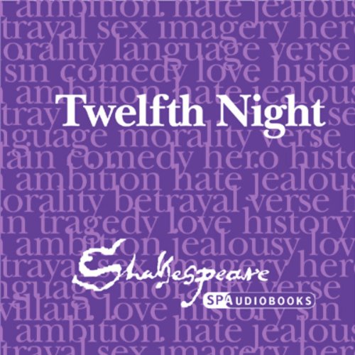 Cover of SPAudiobooks Twelfth Night (Unabridged, Dramatised)