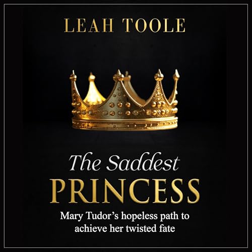 Cover of The Saddest Princess