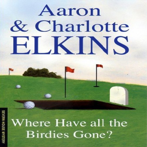 Cover of Where Have All the Birdies Gone