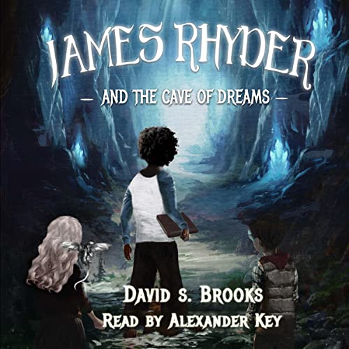 Cover of James Rhyder and the Cave of Dreams