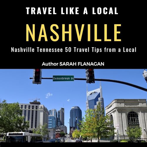 Cover of Travel Like a Local Nashville Tennessee