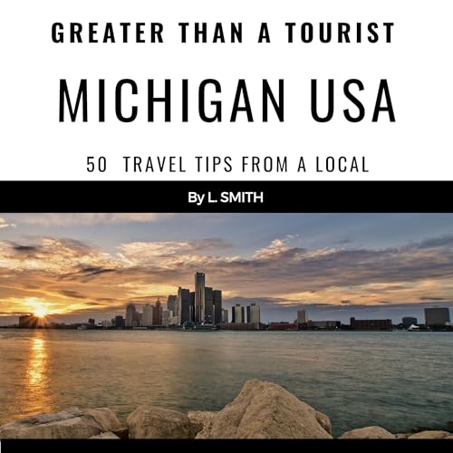 Cover of Greater than a Tourist: Michigan USA