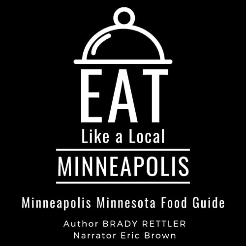 Cover of Eat Like a Local: Minneapolis