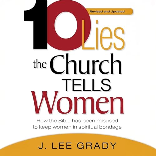Cover of Ten Lies the Church Tells Women