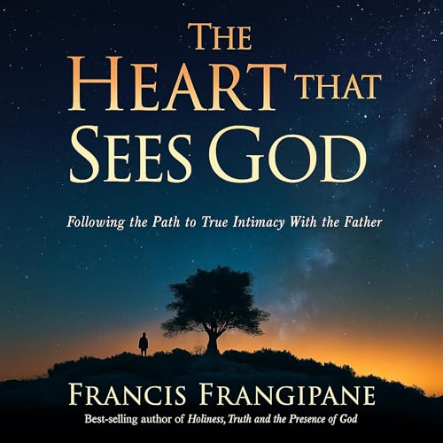 Cover of The Heart That Sees God