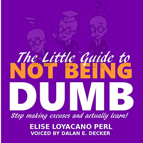 Cover of The Little Guide to Not Being Dumb
