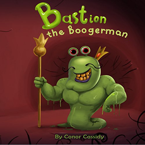 Cover of Bastion the Boogerman