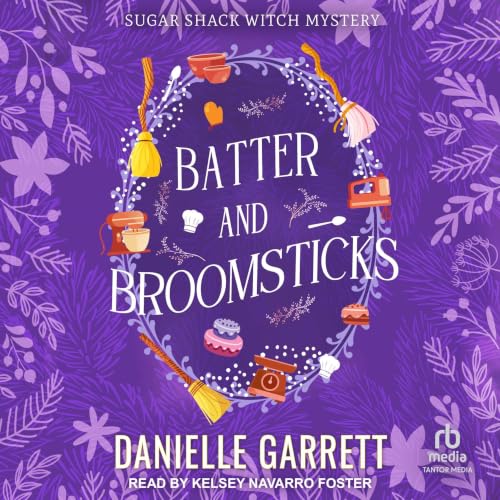 Cover of Batter and Broomsticks