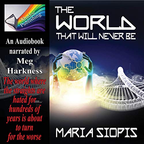 Cover of The World That Will Never Be