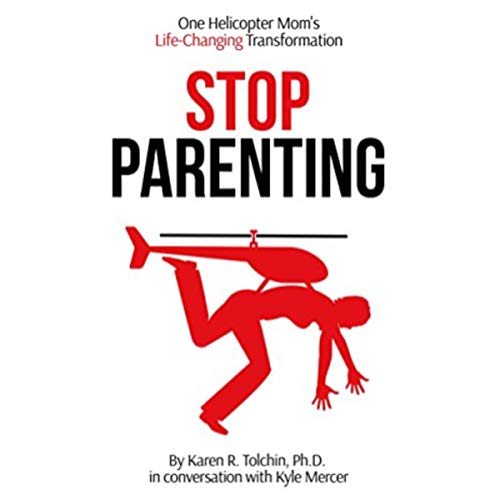 Cover of Stop Parenting