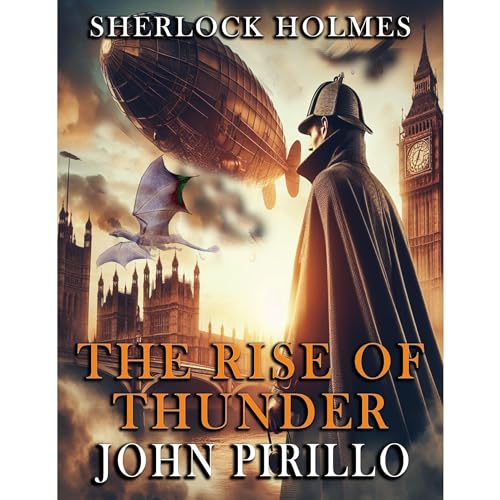 Cover of Sherlock Holmes, The Rise of Thunder