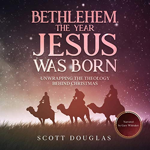 Cover of Bethlehem, the Year Jesus Was Born