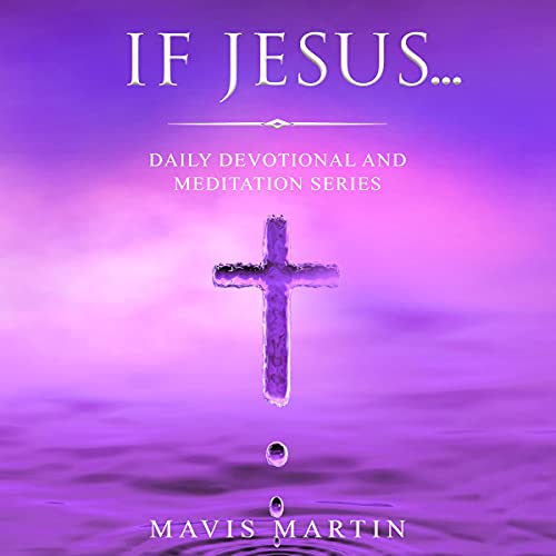 Cover of If Jesus...: The Christian Mindset