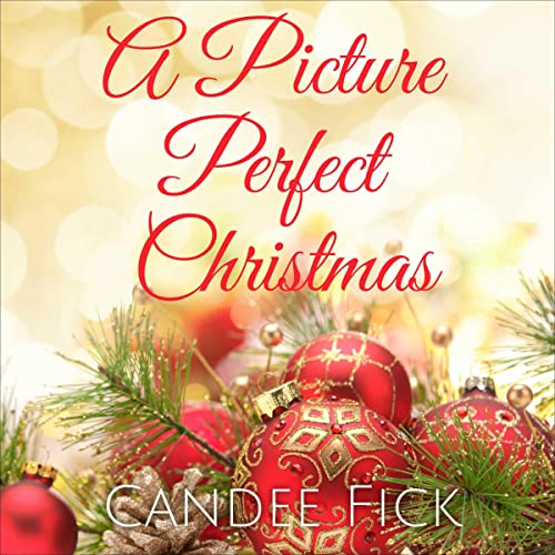 Cover of A Picture Perfect Christmas