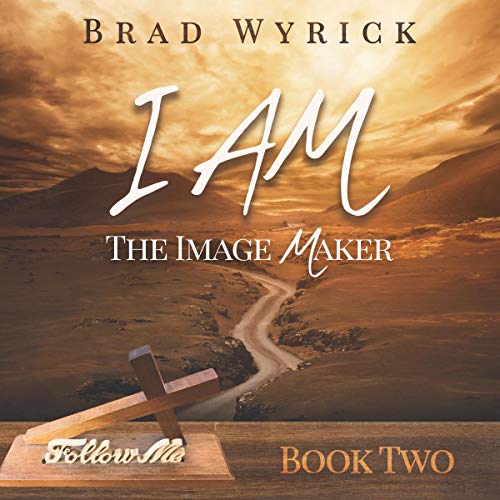 Cover of I Am the Image Maker