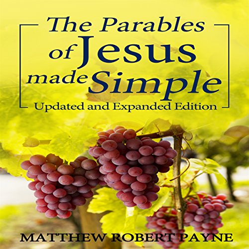 Cover of The Parables of Jesus Made Simple
