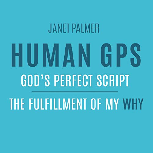 Cover of Human GPS: God's Perfect Script