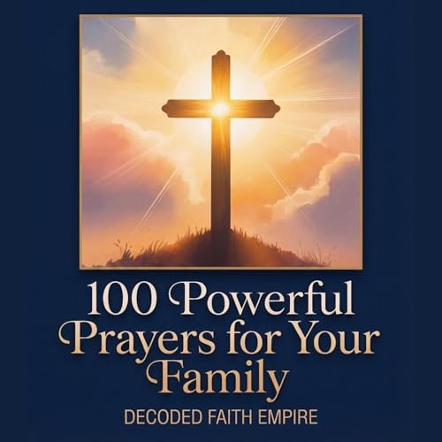 Cover of 100 Powerful Prayers for Your Family