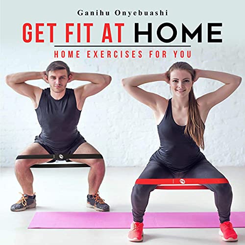 Cover of Get Fit at Home: Home Exercises for You