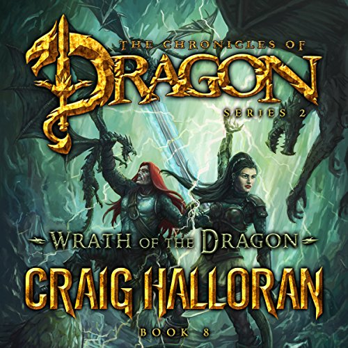 Cover of Wrath of the Dragon: The Chronicles of Dragon, Series 2