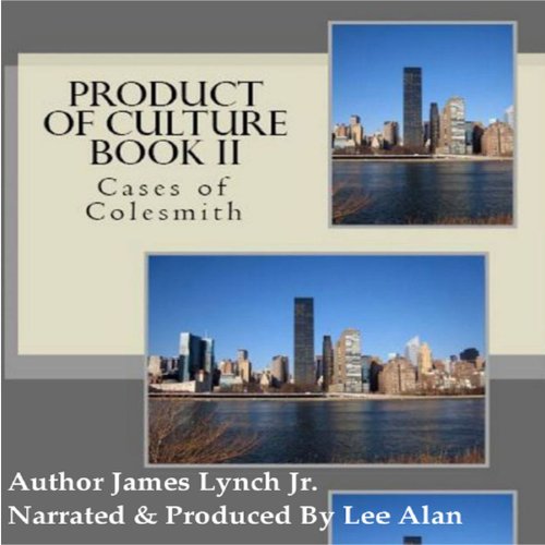 Cover of Product of Culture Book II: Cases of Colesmith