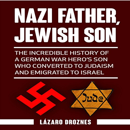 Cover of Nazi Father, Jewish Son