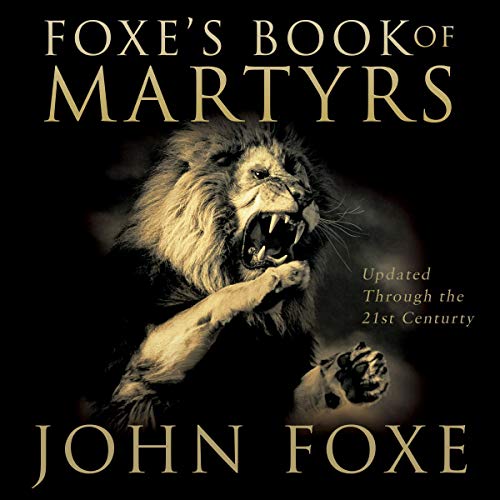 Cover of Foxe's Book of Martyrs