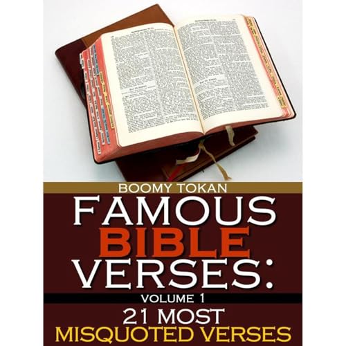 Cover of Famous Bible Verses: “21 Most Misquoted Verses”