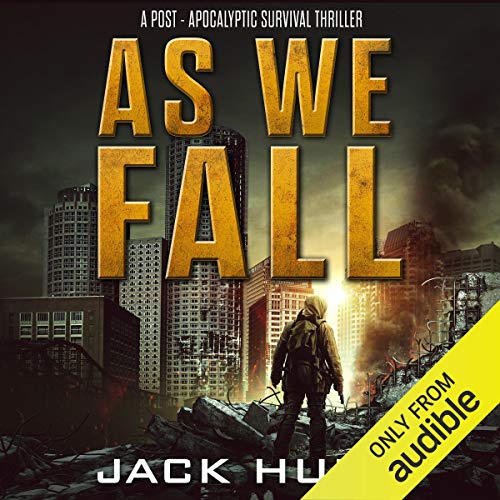 Cover of As We Fall: A Post-Apocalyptic Survival Thriller