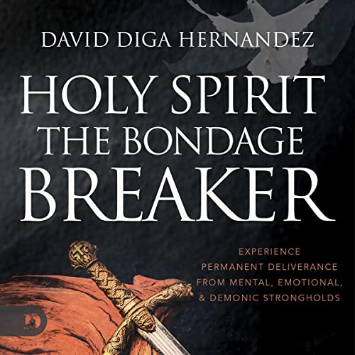 Cover of Holy Spirit: The Bondage Breaker