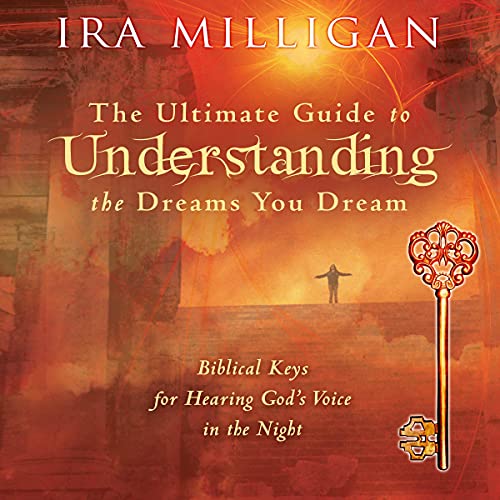 Cover of The Ultimate Guide to Understanding the Dreams You Dream