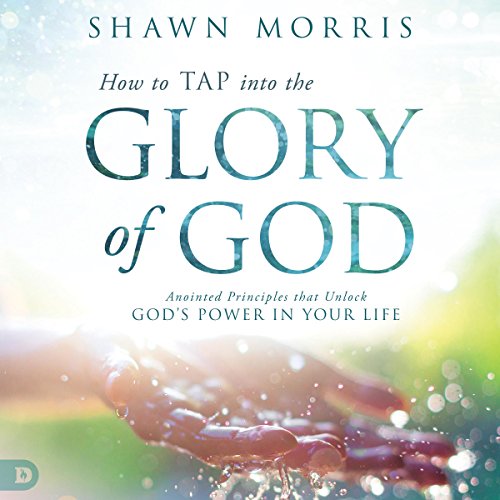 Cover of How to TAP into the Glory of God