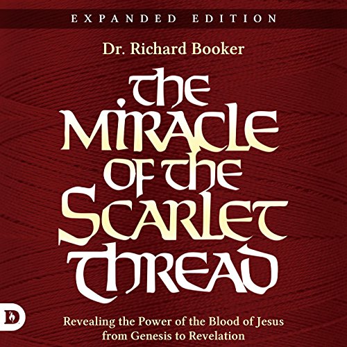 Cover of The Miracle of the Scarlet Thread Expanded Edition