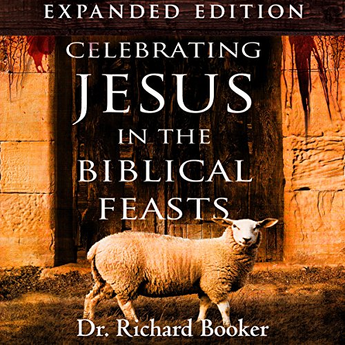 Cover of Celebrating Jesus in the Biblical Feasts