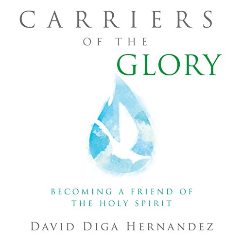 Cover of Carriers of the Glory