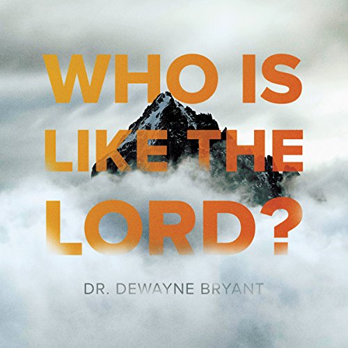 Cover of Who Is Like the Lord?