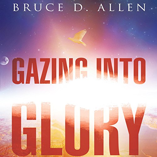Cover of Gazing into Glory
