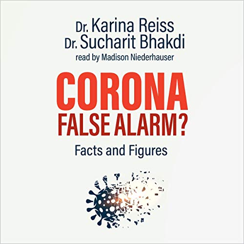 Cover of Corona, False Alarm?