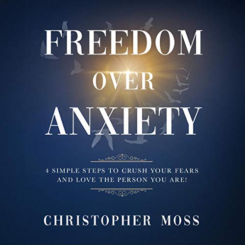 Cover of Freedom over Anxiety