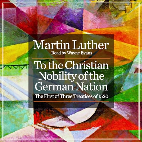 Cover of To the Christian Nobility of the German Nation