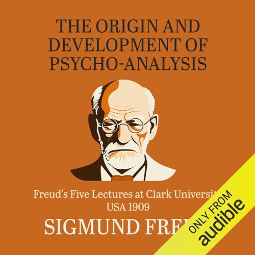 Cover of The Origin and Development of Psychoanalysis