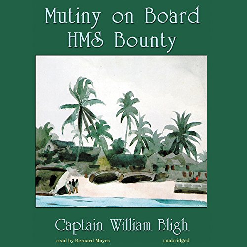 Cover of Mutiny on Board H.M.S. Bounty