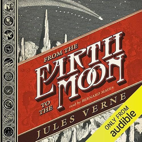 Cover of From the Earth to the Moon