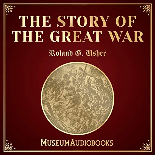 Cover of The Story of the Great War