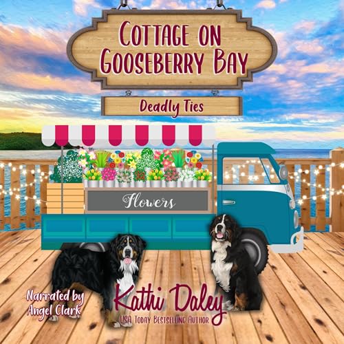 Cover of Cottage on Gooseberry Bay: Deadly Ties